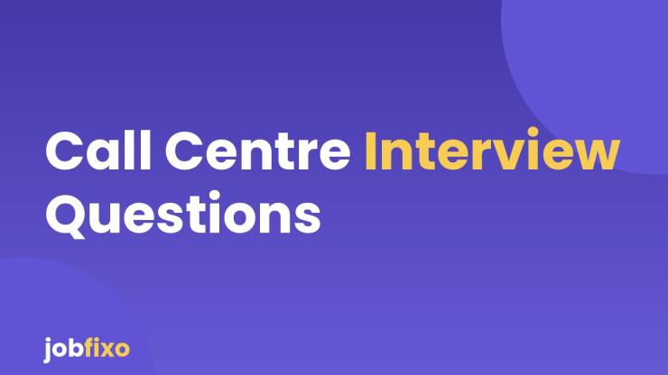 Call Centre Interview Questions in Pakistan (and How to Answer Them)